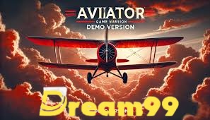 Exploring the Aviator Game Demo: Enjoying an Unmatched Experience at Dream99.com Casino插图